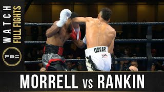 Morrell Jr vs Rankin FULL FIGHT: November 2, 2019 | PBC on FS1