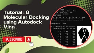 Tutorial 8: Molecular Docking using Autodock Vina