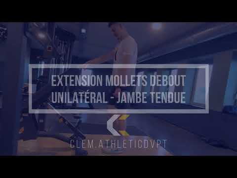 Extension mollet unilatéral