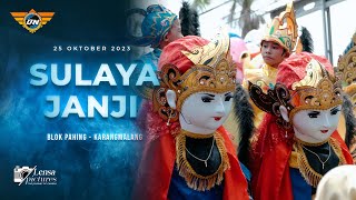 Sulaya Janji I Burok Qhiara Nada I Blok Pahing - Karangmalang I 25 Oktober 2023