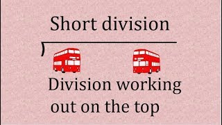 Short division bus stop method with remainders Step by step made easy