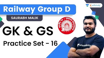 GK and GS Practice Set - 16 | Railway Group D Exam 2022 | Saurabh Malik | Wifistudy