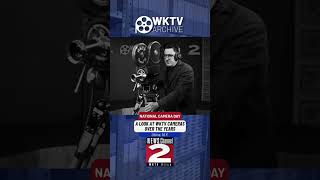 NATIONAL CAMERA DAY || A Look at WKTV Cameras Through the Years  #utica