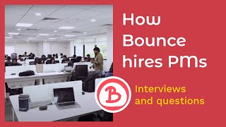 Product Management hiring process at Bounce – Whiteboard.fm Clips
