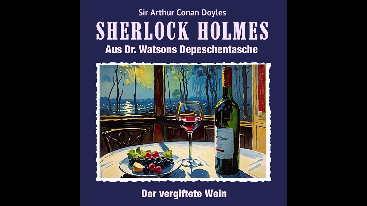Sherlock Holmes - Der vergiftete Wein