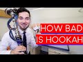 Hookah | How Bad Is Hookah | Is Hookah Bad For You