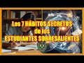 🚀 Los 7 HÁBITOS que los ESTUDIANTES SOBRESALIENTES TIENEN ⭐ (¡Y tú también PUEDES TENERLOS! 💪)
