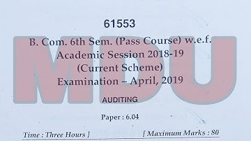BCom 6th semester (pass course) auditing question paper April 2019 MDU | @SeparateVideo