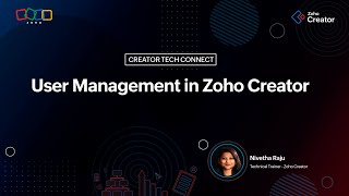 Creator Tech Connect 2025 "User Management in Zoho Creator" screenshot 2