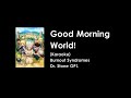 KARAOKE Good Morning World Burnout Syndromes Dr Stone OP1