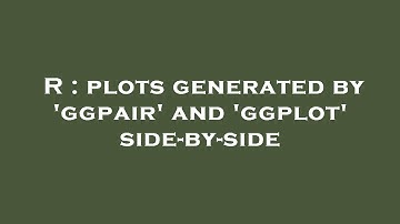 R : plots generated by 