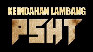 INDAHNYA LAMBANG PSHT || EYANG BADINI || LOGO PSHT