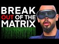 Break out the matrix  andrew tate motivation
