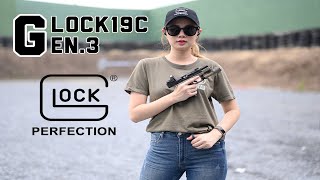 Lady Sharpshooter EP.7 | รีวิว Glock19C Gen.3 ขนาด 9mm