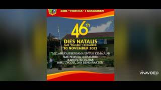 DIES NATALIS SMK PEMUDA 1 KESAMBEN YANG KE 46 DI MASA NEW NORMAL
