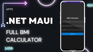 Create a Full .NET MAUI App - BMI Calculator screenshot 2