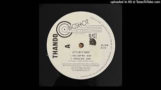 Thando - Let's Do It Right (Fiorucci Dub) 🇨🇦  1990