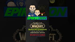 🔴 LIVE in 4K | 💀 Hardcore | 🔥 TBC Anniversary | 2-Man WC x2 | ⚡️ Dad & Son Shamans | 🌊 Pt.7 |