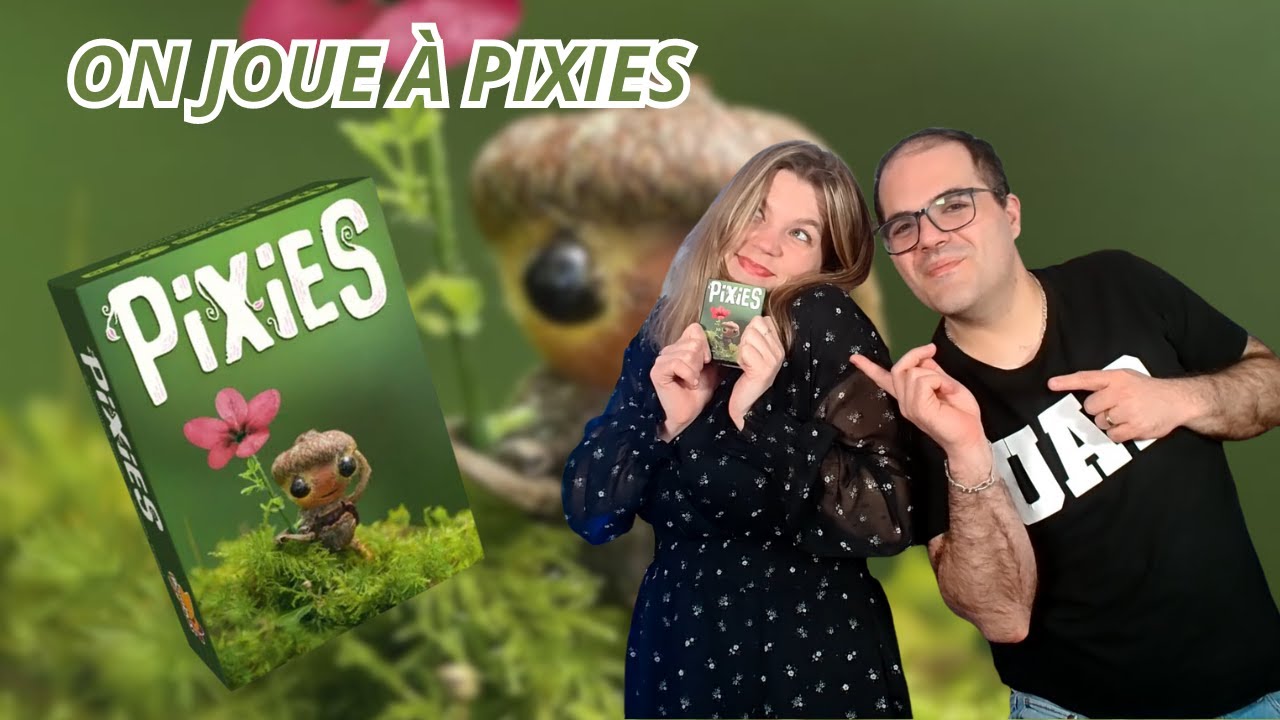 { Règles Et Partie } ON JOUE À PIXIES | Jeu De Société | Bombyx - YouTube