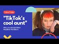 Why you should follow "TikTok's cool aunt"