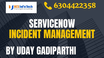 ServiceNow Incident Management explained in detail by Uday Gadiparthi.Contact us at 6304422358