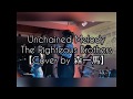 Unchained Melody / The Righteous Brothers 【Cover by 森一馬】ghost ゴースト/ニューヨークの幻 Live in Kento's ケントス
