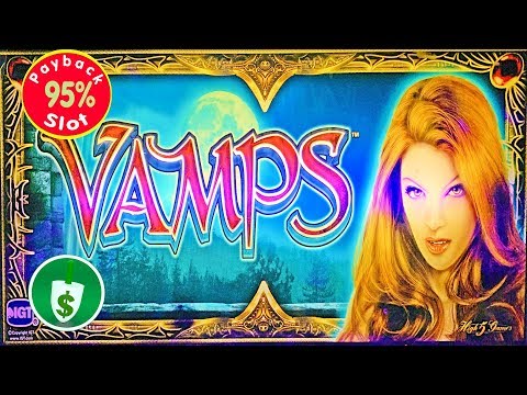Vamps 95% payback slot machine, bonus