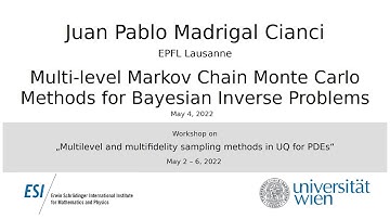 Juan P. Madrigal Cianci - Multi-level Markov Chain Monte Carlo Methods for Bayesian Inverse Problems