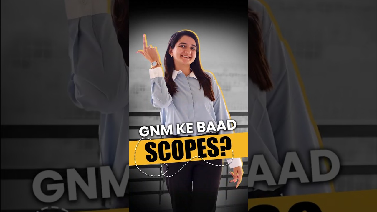 GNM Ke Baad Kya Kare 