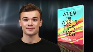 When The World Tips Over by Jandy Nelson