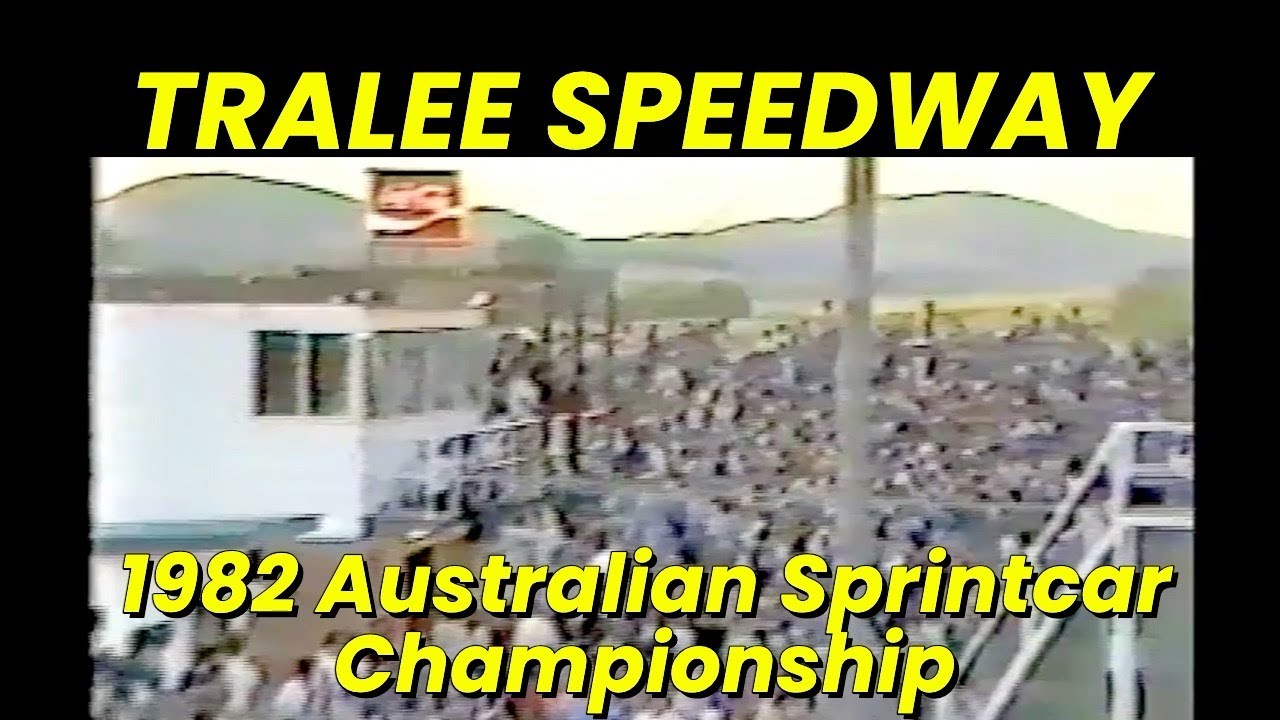 TRALEE SPEEDWAY 1982 Australian Sprintcar Championship