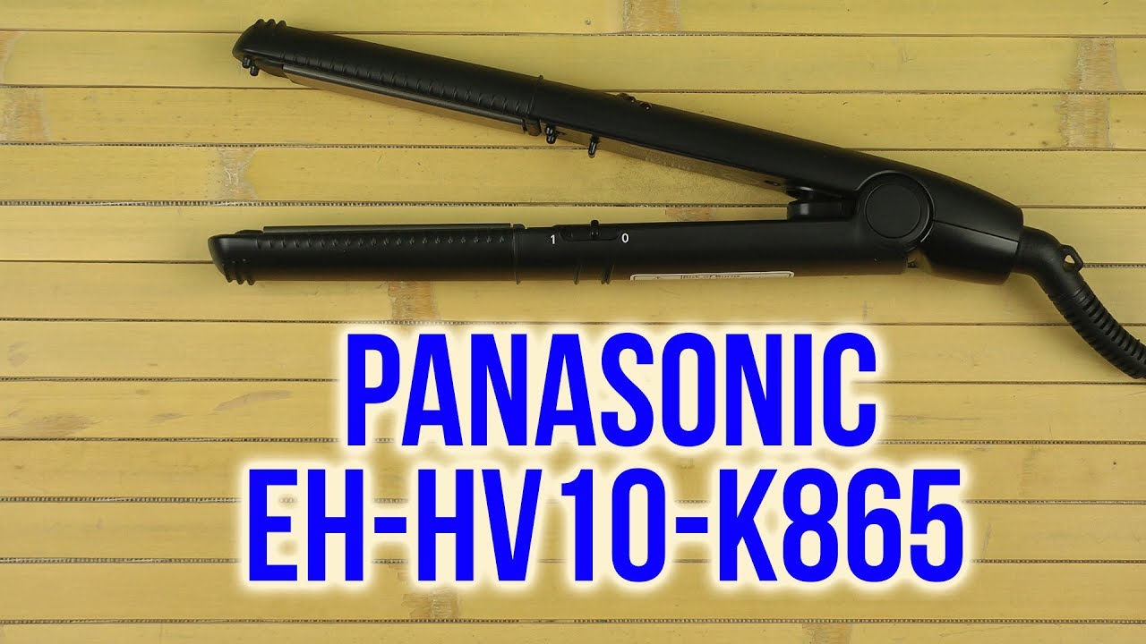 Распаковка PANASONIC EH-HV10-K865