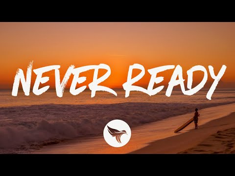 Corey Kent Never Ready Lyrics 