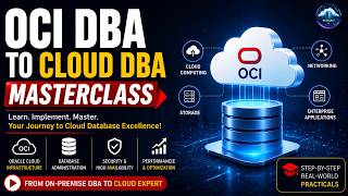 Oracle DBA to OCI Cloud DBA Journey | Complete Masterclass