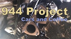 Installing the exhaust on the 944 and clips from Cars & Coffee 