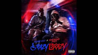 Doonki Wild - "Crazy Brazy" feat. Honeycomb Brazy [Official Audio]
