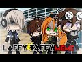 Laffy Taffy Meme | Gacha Club | FNAF