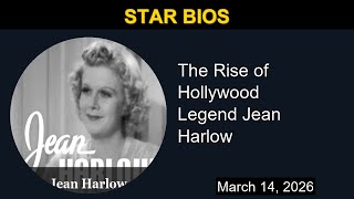 The Rise of Hollywood Legend Jean Harlow | Star Bios