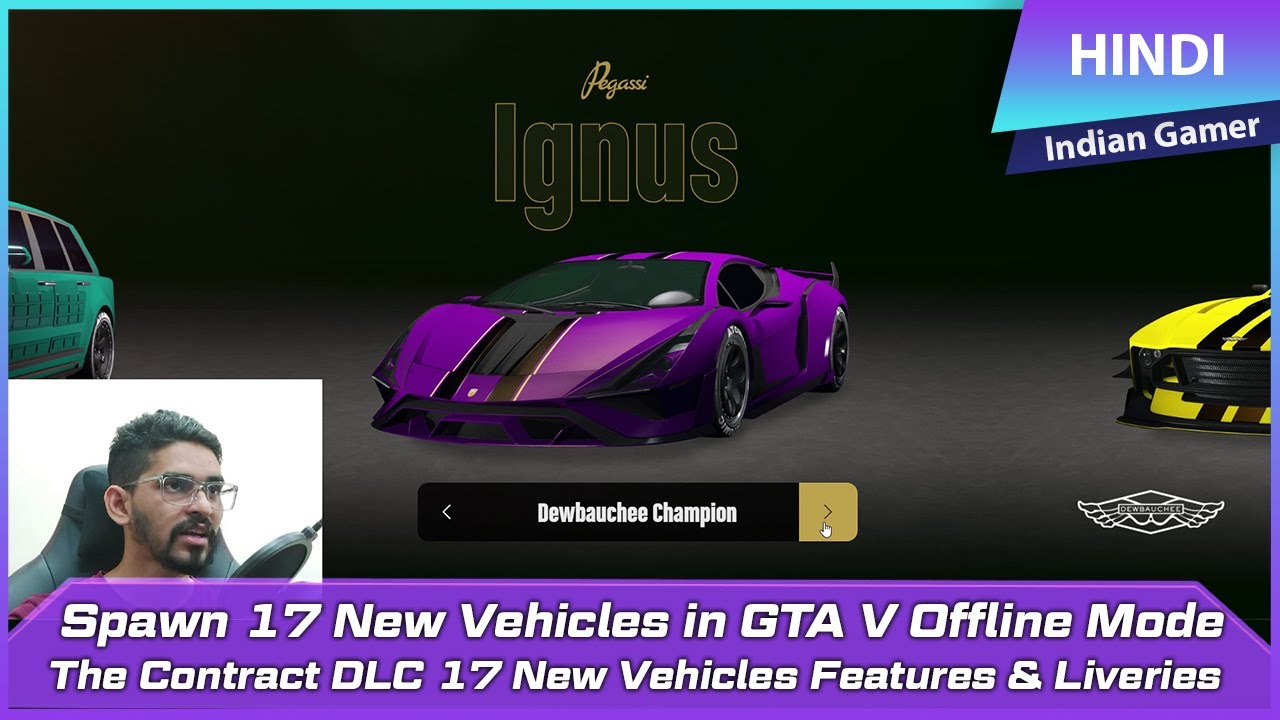 GTA V Offline How To Spawn 17 New Vehicles From The Contract DLC In 