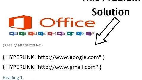 Hyperlink, page number, cross-reference, etc. Code shows instead of its value. How to solve this?