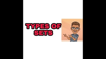 TYPES OF SETS || FINITE SET || INFINITE SET || SINGLETON SET || NULL SET || SET BASICS|| FOR IX-XII