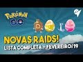 NOVOS POKÉMON NAS RAIDS FEVEREIRO 2019 POKÉMON GO