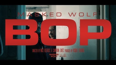 Masked Wolf - Bop (Official Video)
