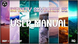 Infinity Skyboxes 8K for Unity User Manual