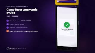 Tutorial 04: Como realizar uma venda Avulsa no Mercado pago com aplicativo da 4ticket