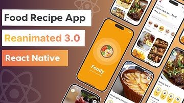 🔴 Build Food Recipe App in React Native Reanimated | React Native Projects | Beginner | Tutorial