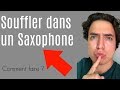 Comment souffler dans un saxophone 