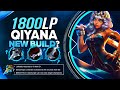 Does The 1800LP QIYANA Have A New build After PROWLER’S NERFS?