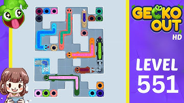 Gecko Out Level 551 Solution Walkthrough