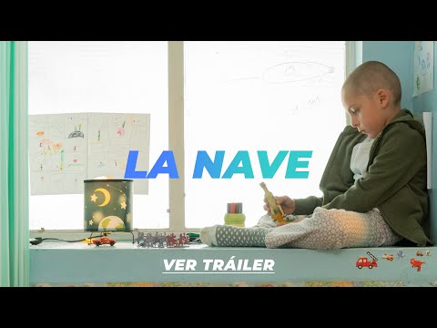 La Nave - Tráiler